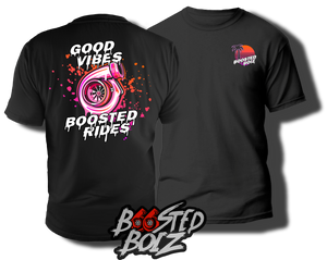Good Vibes T Shirt BoostedBoiz