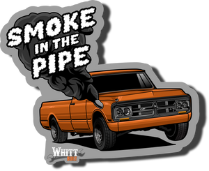 WhittBuilt Smoke In The Pipe Sticker